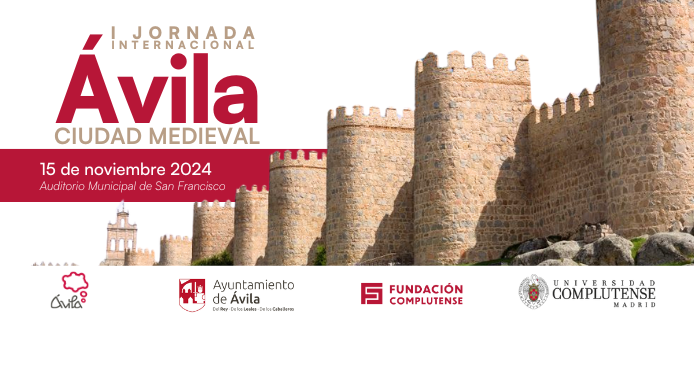 I Jornada Internacional Ávila Ciudad Medieval